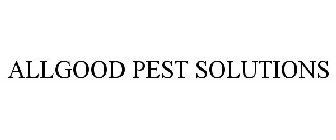 ALLGOOD PEST SOLUTIONS