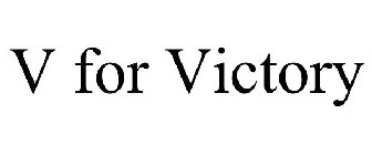 V FOR VICTORY