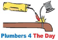 PLUMBERS 4 THE DAY