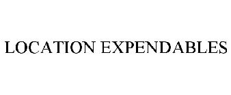 LOCATION EXPENDABLES