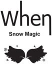 WHEN SNOW MAGIC