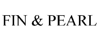 FIN & PEARL