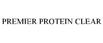 PREMIER PROTEIN CLEAR