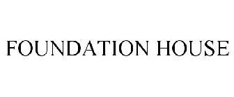 FOUNDATION HOUSE