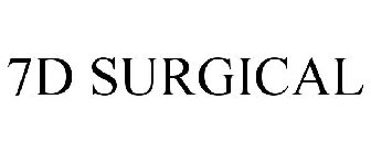 7D SURGICAL