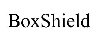 BOXSHIELD