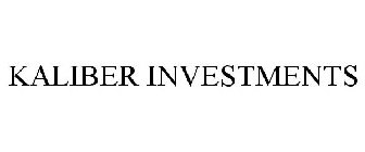 KALIBER INVESTMENTS