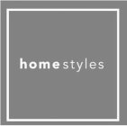 HOMESTYLES