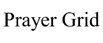 PRAYER GRID
