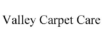 VALLEY CARPET CARE