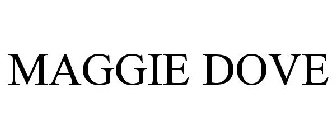 MAGGIE DOVE