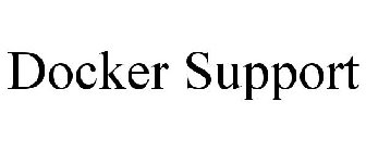 DOCKER SUPPORT