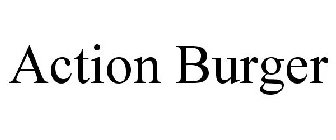 ACTION BURGER