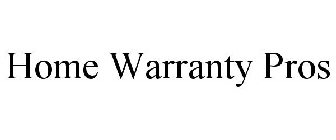 HOME WARRANTY PROS