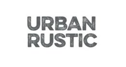 URBAN RUSTIC