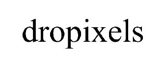 DROPIXELS