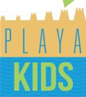 PLAYA KIDS