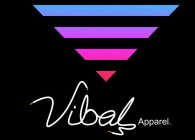 VIBAL APPAREL