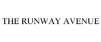 THE RUNWAY AVENUE