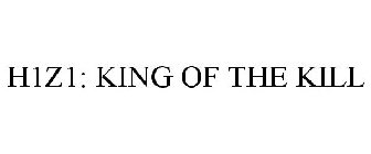 H1Z1: KING OF THE KILL