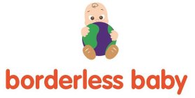 BORDERLESS BABY