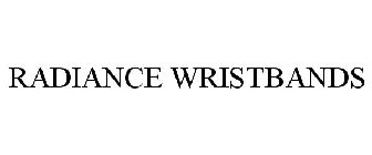 RADIANCE WRISTBANDS