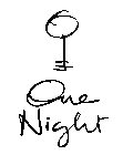 ONE NIGHT