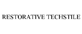 RESTORATIVE TECHSTILE