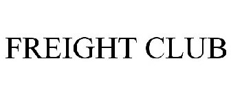 FREIGHT CLUB
