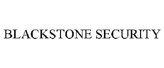 BLACKSTONE SECURITY