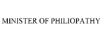 MINISTER OF PHILIOPATHY