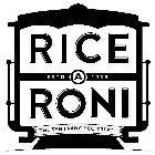 RICE A RONI THE SAN FRANCISCO TREAT ESTD