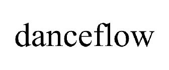 DANCEFLOW