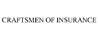 CRAFTSMEN OF INSURANCE