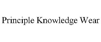 PRINCIPLE KNOWLEDGE WEAR
