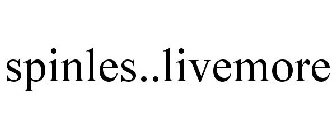SPINLES..LIVEMORE