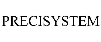 PRECISYSTEM