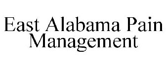 EAST ALABAMA PAIN MANAGEMENT