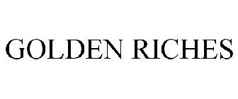 GOLDEN RICHES
