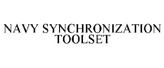 NAVY SYNCHRONIZATION TOOLSET