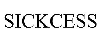 SICKCESS