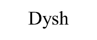 DYSH