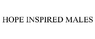 HOPE INSPIRED MALES