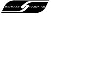 SLED HOCKEY FOUNDATION