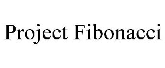 PROJECT FIBONACCI