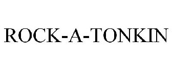 ROCK-A-TONKIN