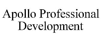 APOLLO PROFESSIONAL DEVELOPMENT