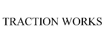 TRACTION WORKS