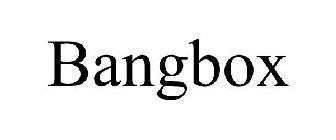 BANGBOX