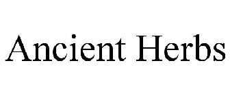 ANCIENT HERBS